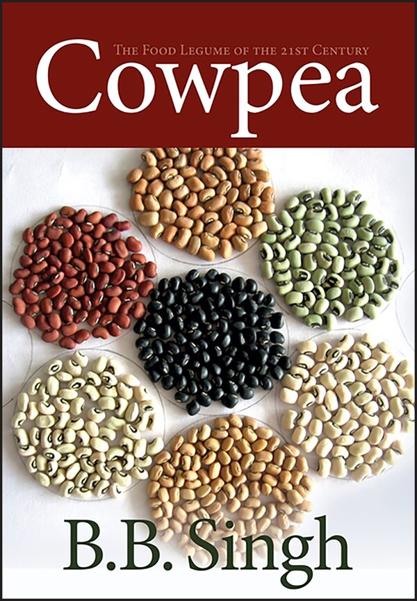 Cowpea by Bharat Singh, Hardcover | Indigo Chapters