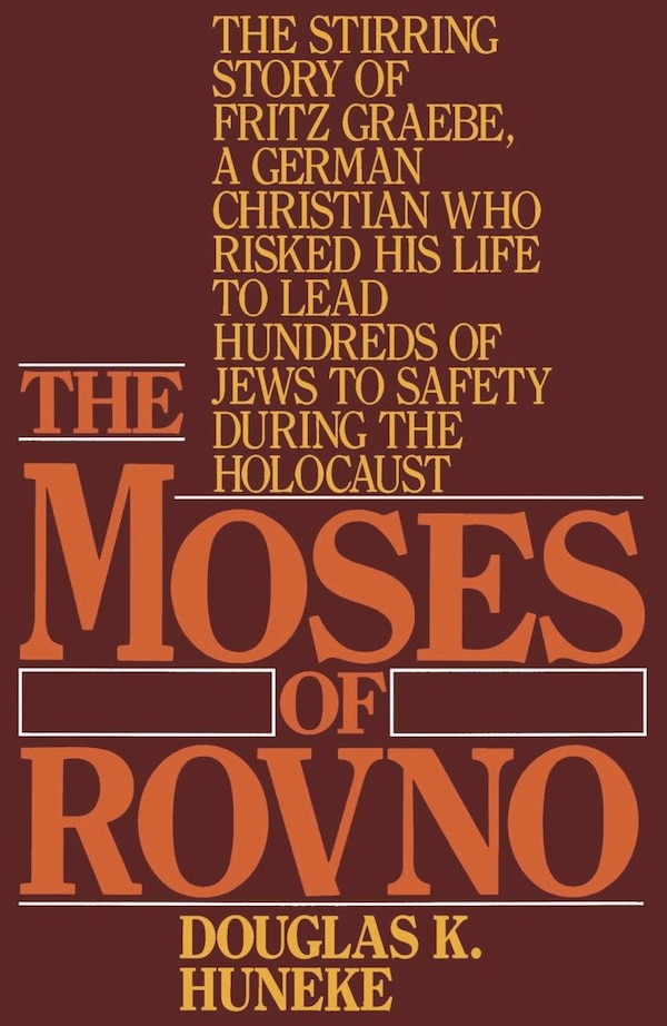 The Moses of Rovno by Douglas K. Huneke, Paperback | Indigo Chapters