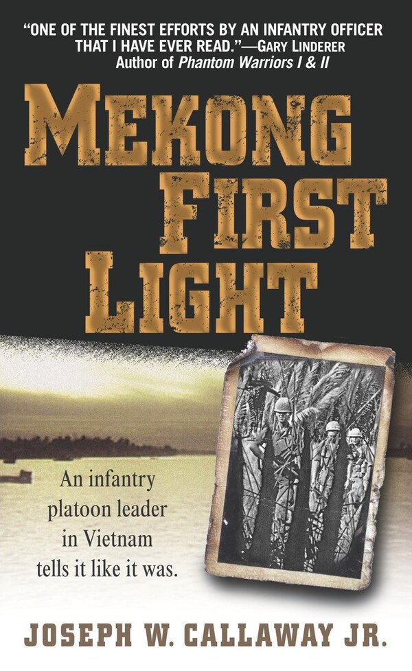 Mekong First Light by Joseph W. Callaway, Mass Market Paperback | Indigo Chapters