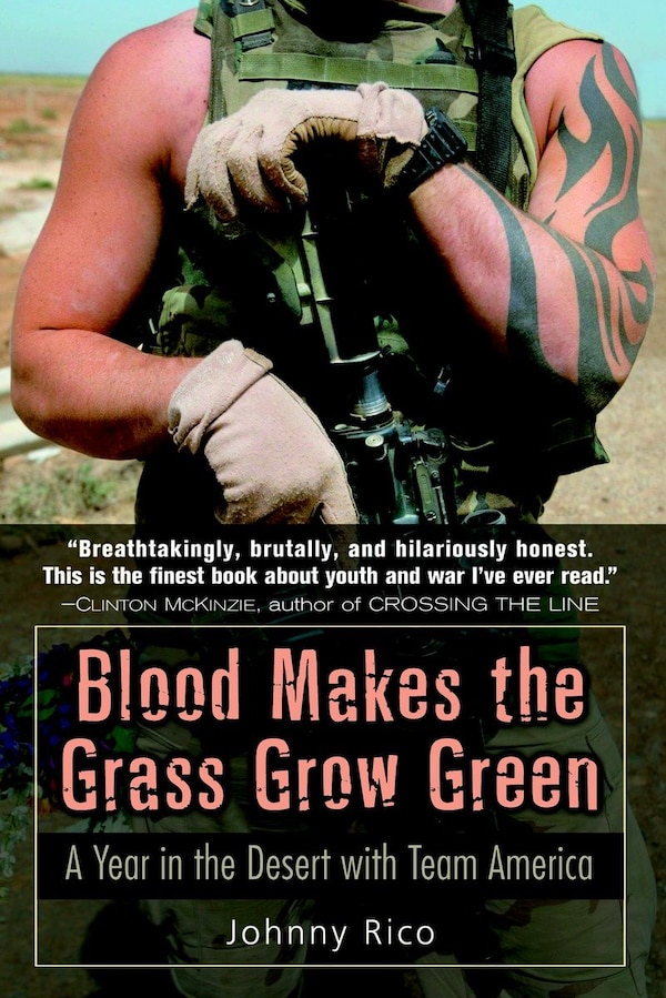 Blood Makes the Grass Grow Green by Johnny Rico, Paperback | Indigo Chapters