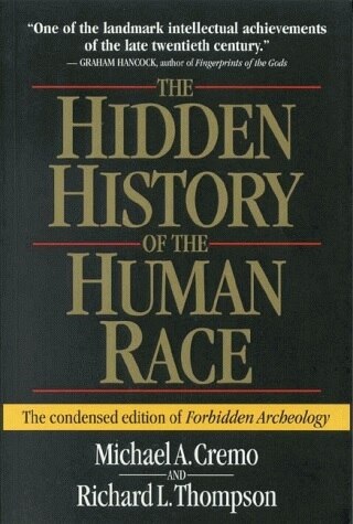 Hidden History Of The Human Race by Michael A. Cremo, Paperback | Indigo Chapters