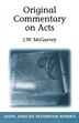 Original Commentary on Acts by J W McGarvey, Paperback | Indigo Chapters