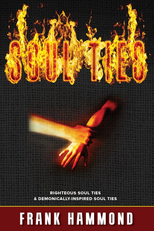 Soul Ties by Frank Hammond, Paperback | Indigo Chapters