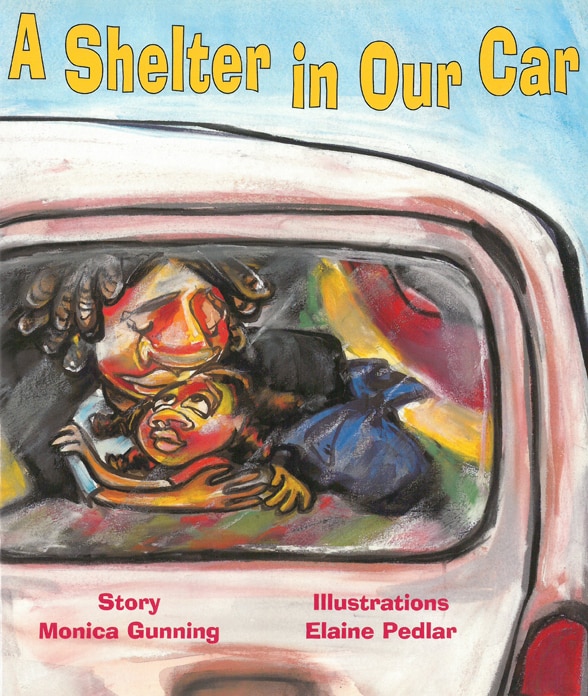 A Shelter in Our Car by Monica Gunning, Paperback | Indigo Chapters