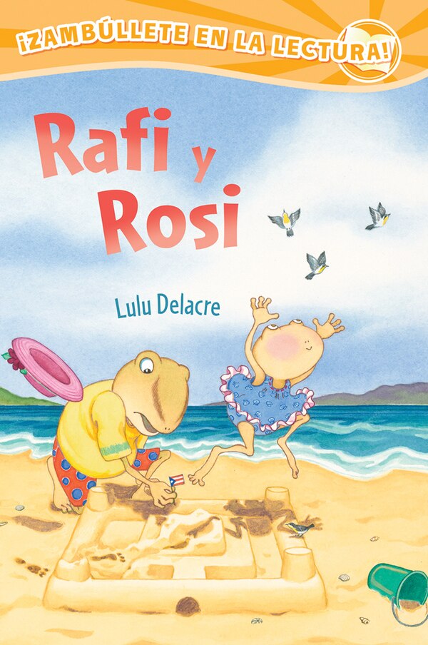 Rafi Y Rosi by Lulu Delacre, Paperback | Indigo Chapters