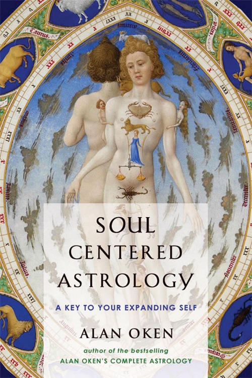 Soul Centered Astrology by Alan Oken, Paperback | Indigo Chapters