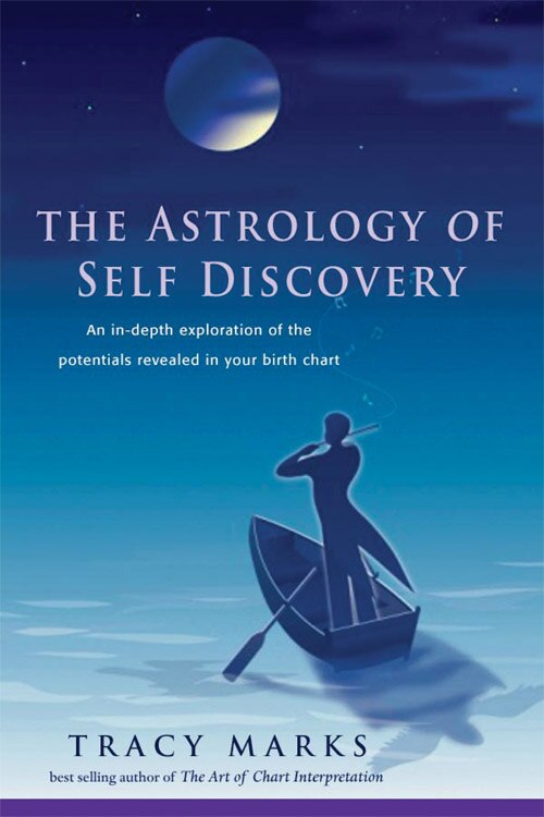The Astrology Of Self-discovery by Tracy Marks, Paperback | Indigo Chapters