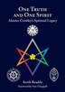 One Truth and One Spirit by Keith Readdy, Hardcover | Indigo Chapters
