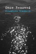 Once Removed by Elizabeth Bradfield, Paperback | Indigo Chapters