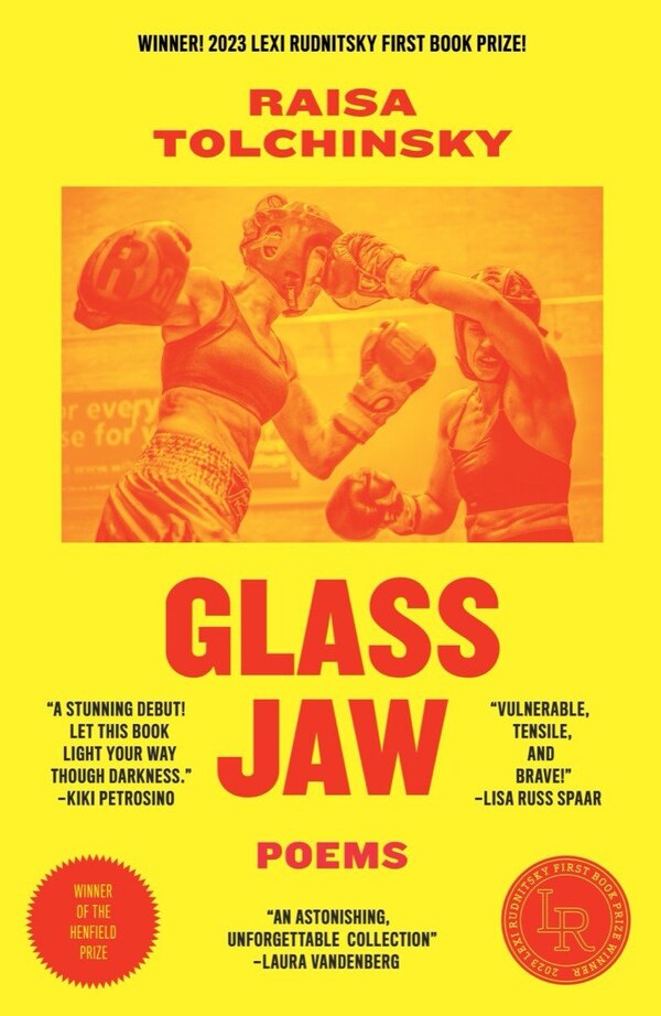 Glass Jaw by Raisa Tolchinsky, Paperback | Indigo Chapters