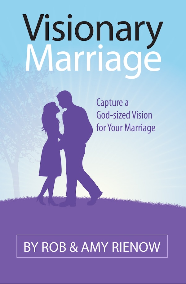 Visionary Marriage by Rob Rienow, Paperback | Indigo Chapters