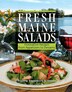 Fresh Maine Salads by Cynthia Finnemore Simonds, Paperback | Indigo Chapters