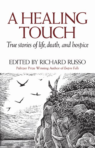 A Healing Touch by Richard Russo, Hardcover | Indigo Chapters