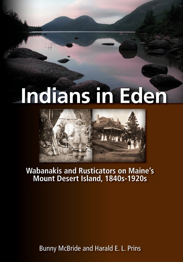 Indians In Eden by Bunny Mcbride, Paperback | Indigo Chapters