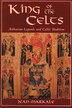 King Of The Celts by Jean Markale, Paperback | Indigo Chapters