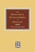 The Biographical Encyclopedia of Kentucky by J M Armstrong Company, Paperback | Indigo Chapters