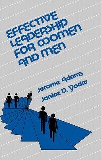 Effective Leadership for Women and Men by Jerome Adams, Hardcover | Indigo Chapters