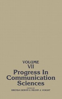 Progress in Communication Sciences, Volume 7, Hardcover | Indigo Chapters