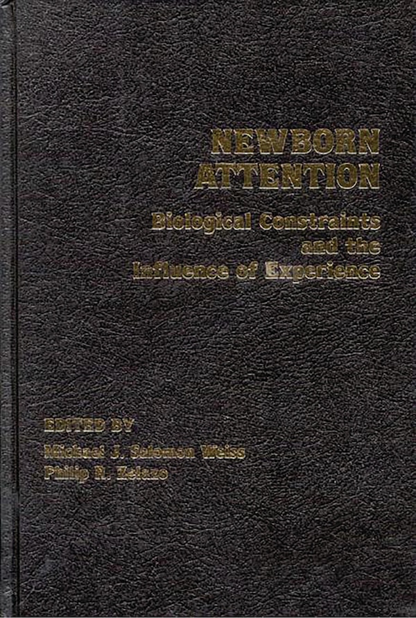 Newborn Attention by Michael J. Salomon Weiss, Hardcover | Indigo Chapters