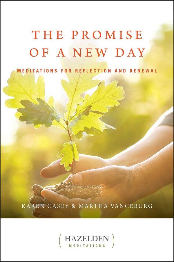 The Promise of a New Day by Karen Casey, Paperback | Indigo Chapters