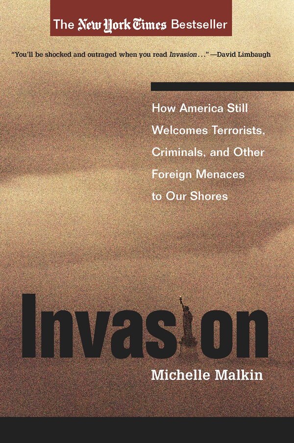 Invasion by Michelle Malkin, Paperback | Indigo Chapters