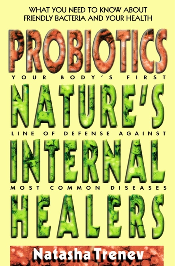 Probiotics by Natasha Trenev, Paperback | Indigo Chapters