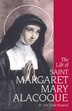 The Life of Saint Margaret Mary Alacoque by Emile Bougaud, Paperback | Indigo Chapters