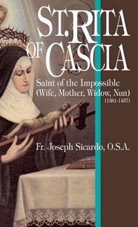 St. Rita of Cascia by Joseph a Sicardo, Paperback | Indigo Chapters