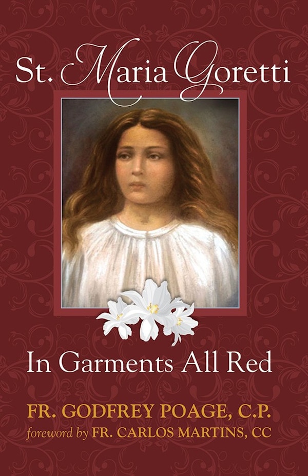St. Maria Goretti in Garments All Red by Cp Godfrey Poage, Paperback | Indigo Chapters