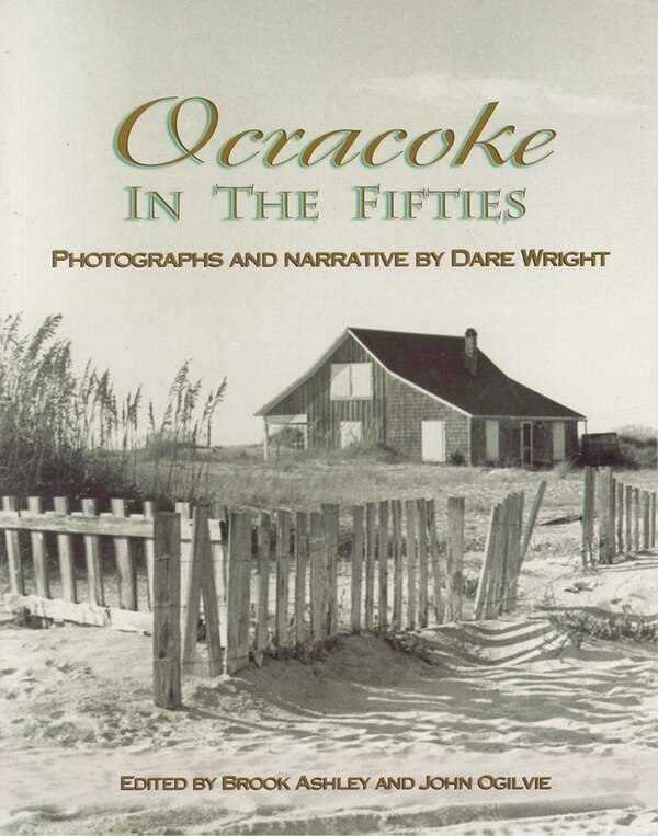 Ocracoke In The Fifties by Dare Wright, Paperback | Indigo Chapters