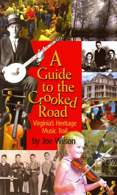 Guide to the Crooked Road A, Paperback | Indigo Chapters