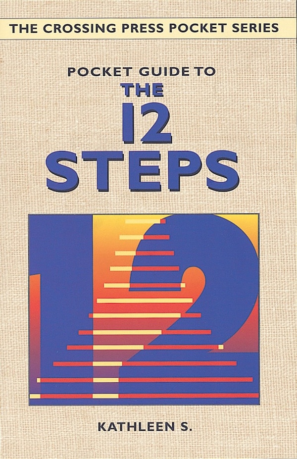 Pocket Guide To The 12 Steps by Kathleen S., Paperback | Indigo Chapters