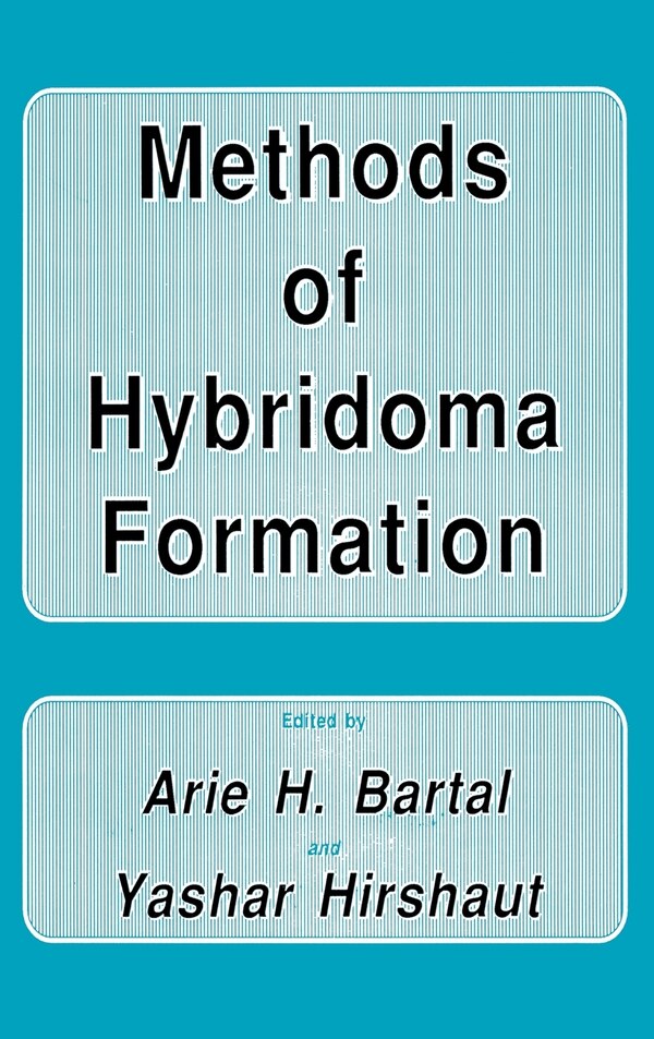 Methods of Hybridoma Formation by Arie H. BARTAL, Hardcover | Indigo Chapters