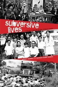 Subversive Lives by Susan F. Quimpo, Paperback | Indigo Chapters