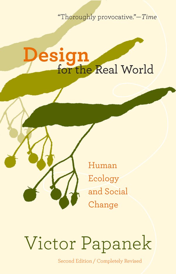 Design For The Real World by Victor Papanek, Paperback | Indigo Chapters