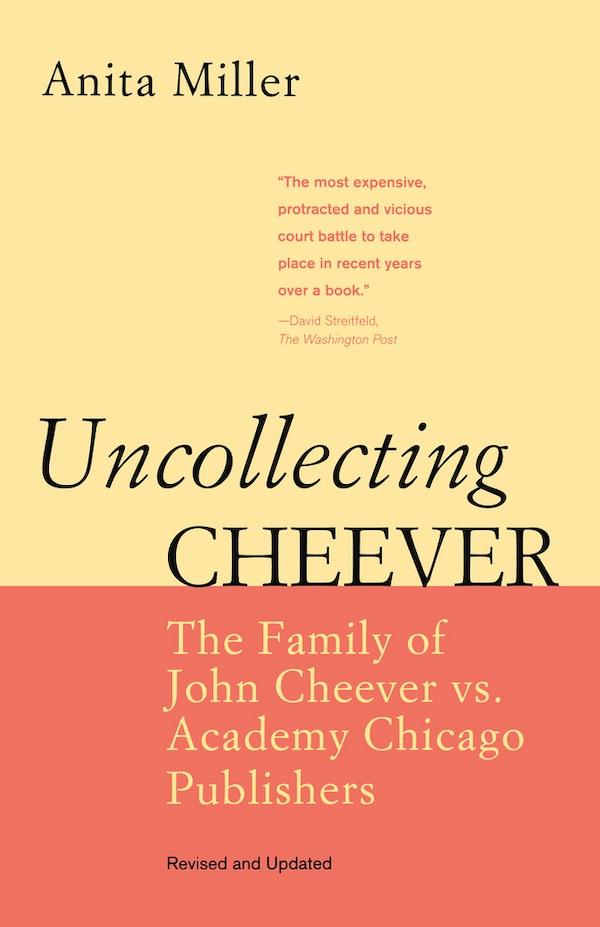 Uncollecting Cheever by Anita Miller, Paperback | Indigo Chapters