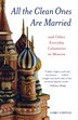 All The Clean Ones Are Married by Lori Cidylo, Paperback | Indigo Chapters