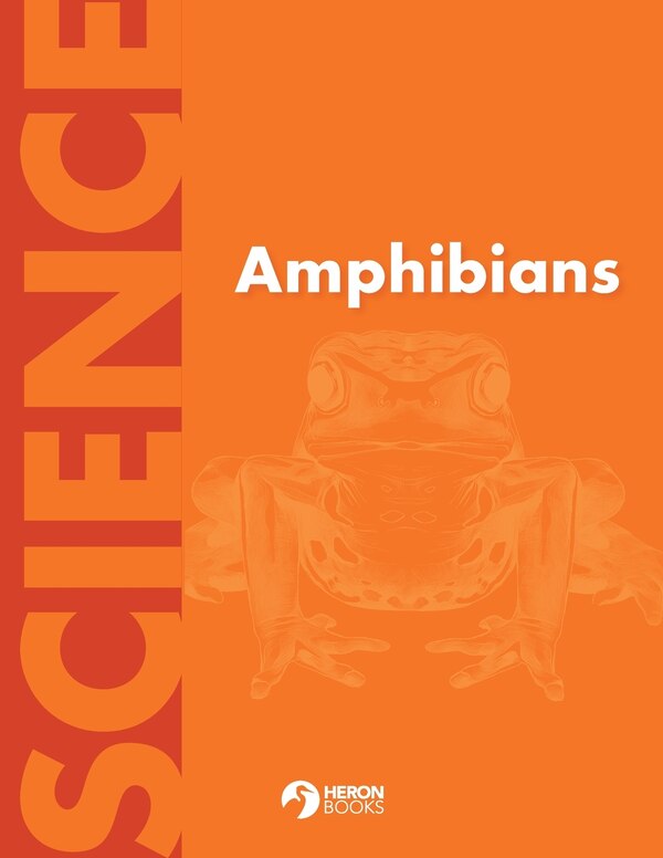 Amphibians by Heron Books, Paperback | Indigo Chapters