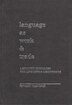 Language as Work and Trade by Ferruccio Rossi-Landi, Hardcover | Indigo Chapters