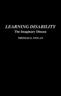 Learning Disability by Thomas G. Finlan, Hardcover | Indigo Chapters
