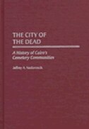 City of the Dead by Jeffrey A. Nedoroscik, Hardcover | Indigo Chapters