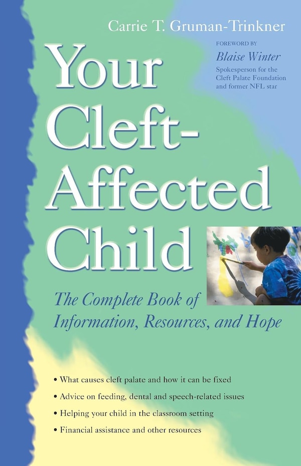 Your Cleft-Affected Child by Carrie T. Gruman-Trinkner, Paperback | Indigo Chapters