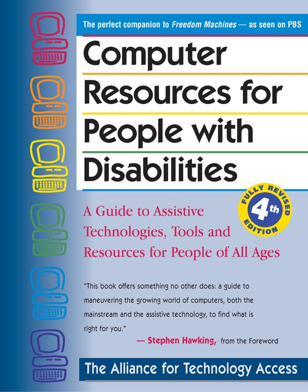 Computer Resources for People with Disabilities by Alliance Alliance for Technology Access, Paperback | Indigo Chapters