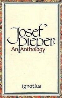 Josef Pieper, Paperback | Indigo Chapters