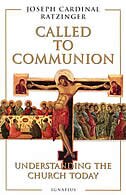 Called To Communion by Joseph Cardinal Ratzinger, Paperback | Indigo Chapters