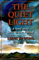 The Quiet Light by Louis De Wohl, Paperback | Indigo Chapters