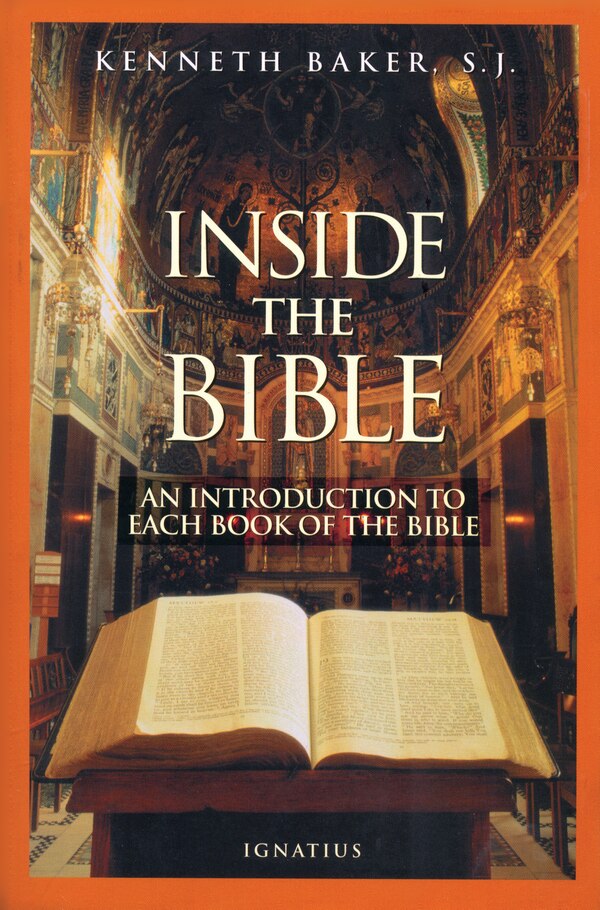 Inside The Bible by Kenneth Baker, Paperback | Indigo Chapters