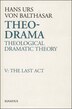 Theo-drama by Hans Urs Von Balthasar, Hardcover | Indigo Chapters