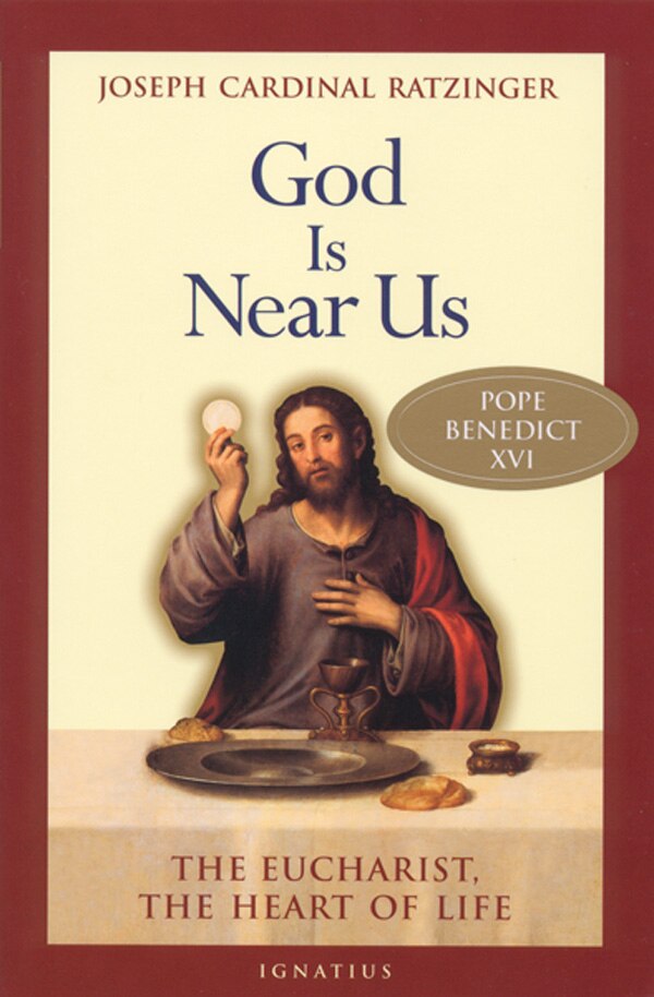 God is Near Us by Joseph Cardinal Ratzinger, Paperback | Indigo Chapters