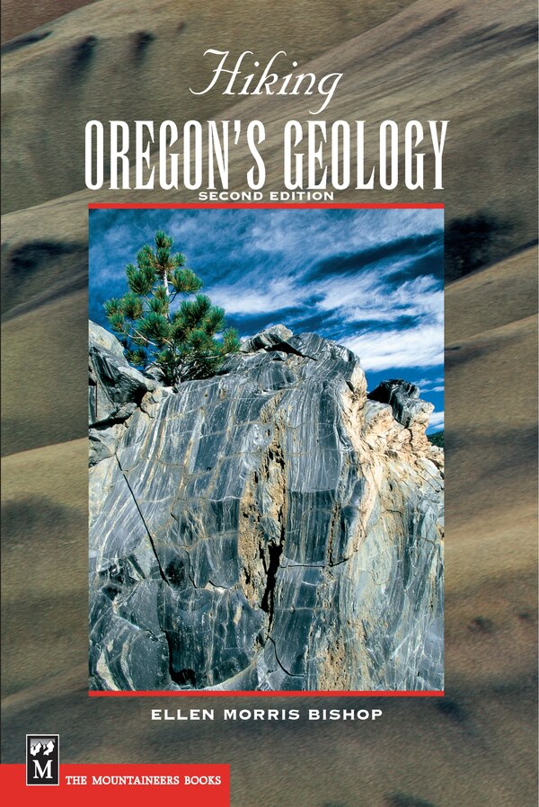 Hiking Oregon's Geology by John Eliot Allen, Paperback | Indigo Chapters